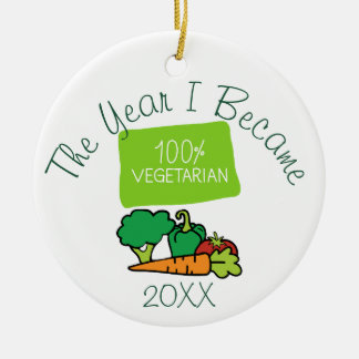 Ornamento De Cerâmica O Ano em que Me Tornei 100% Vegetariano