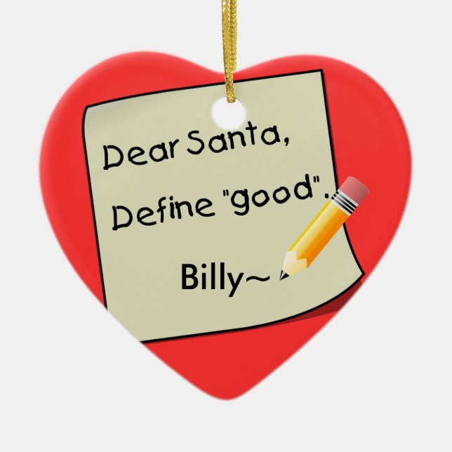 Ornamento De Cerâmica O caro papai noel define o bom lápis Tan2, Billy~ (Frente)