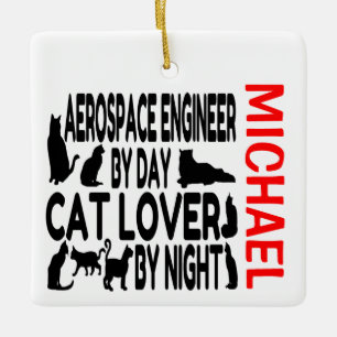 Ornamento De Cerâmica O Engenheiro Aeroespacial Ama Cats PERSONALIZADO