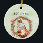 Ornamento De Cerâmica O Funny Covid Chipmunk 2020 Era loucos<br><div class="desc">Este design foi criado através da arte digital. Pode ser personalizado na área fornecer ou personalizar escolhendo o clique para personalizar mais opções e alterando o nome, as iniciais ou as palavras. Você também pode alterar a cor e o estilo do texto ou excluir o texto de um design de...</div>