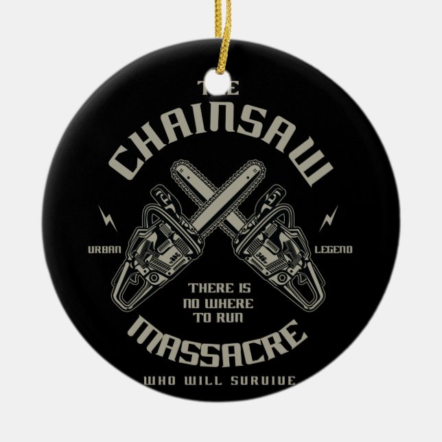 Ornamento De Cerâmica O Massacre de Chainsaw que sobrevive? (Frente)