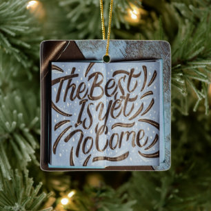 Ornamento De Cerâmica O Melhor Ainda Está Para Vir, Amor Divino Feliz