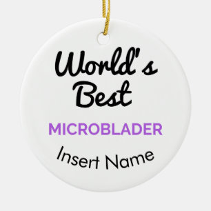 Ornamento De Cerâmica O melhor microblader do mundo