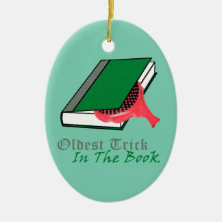 Ornamento De Cerâmica O truque o mais velho no livro (coxim de Whoopie)