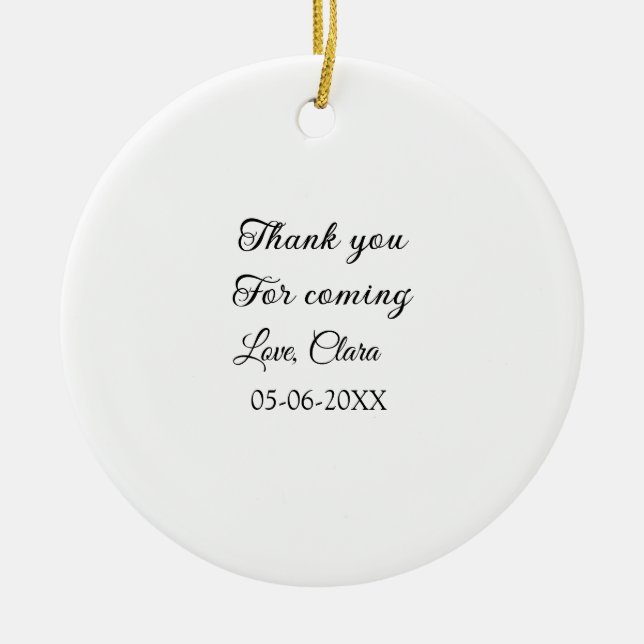 Ornamento De Cerâmica obrigado por vir nome da pessoa mensagem de texto (Frente)