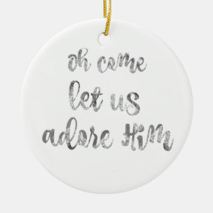 Ornamento De Cerâmica Oh vem deixou-nos adore o o Natal