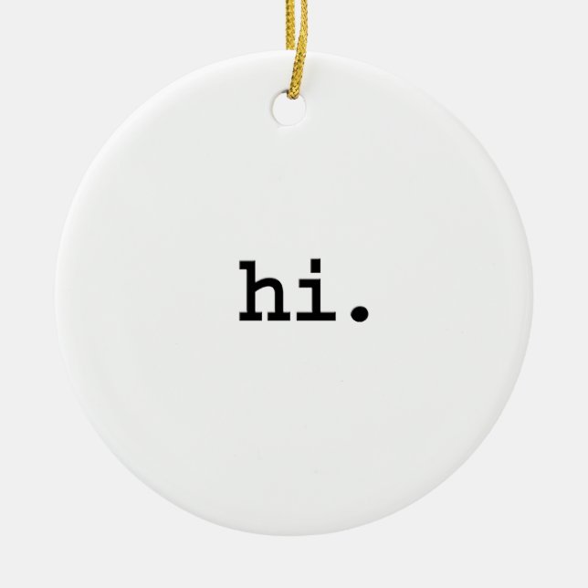 Ornamento De Cerâmica olá! (Frente)