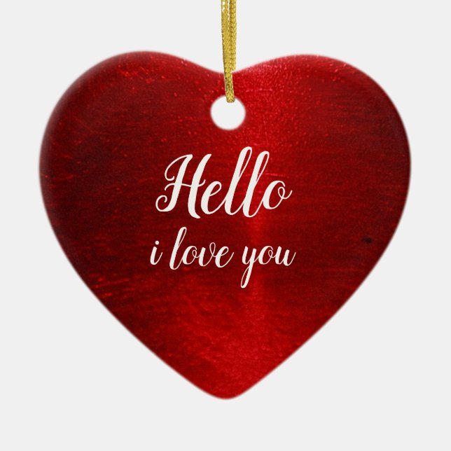 Ornamento De Cerâmica Olá, eu te amo (Frente)