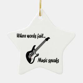 Ornamento De Cerâmica Onde as palavras falham, a música fala