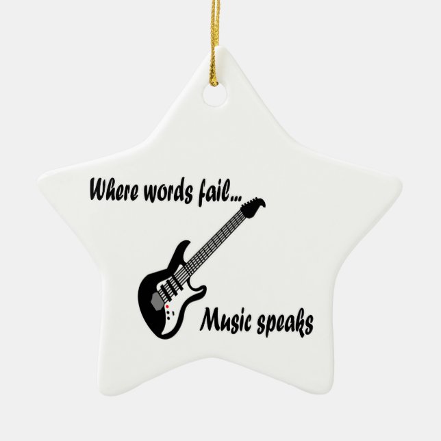 Ornamento De Cerâmica Onde as palavras falham, a música fala (Frente)