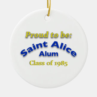 Ornamento De Cerâmica Orgulhoso de ser personalizável para Alice Alum Sa