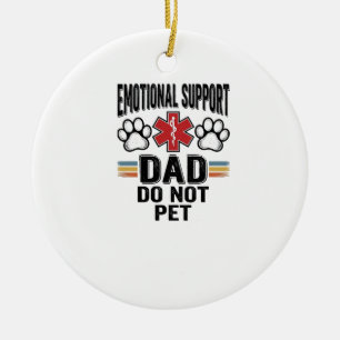 Ornamento De Cerâmica Pai de Apoio Emocional Não Acaricie Camisa Vintage