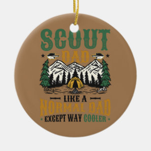 Ornamento De Cerâmica Pai De Scout Mens Como Um Pai Normal Exceto