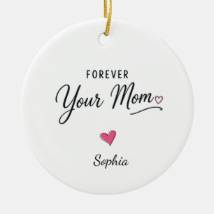 Ornamento De Cerâmica Para Sempre Sua Mãe