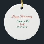 Ornamento De Cerâmica Parabéns 40 feliz aniversário laranja verde nome d<br><div class="desc">Design para casal amor</div>