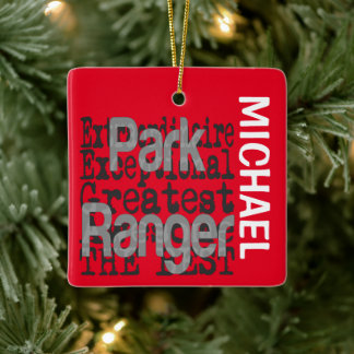 Ornamento De Cerâmica Park Ranger Extraordinaire CUSTOM
