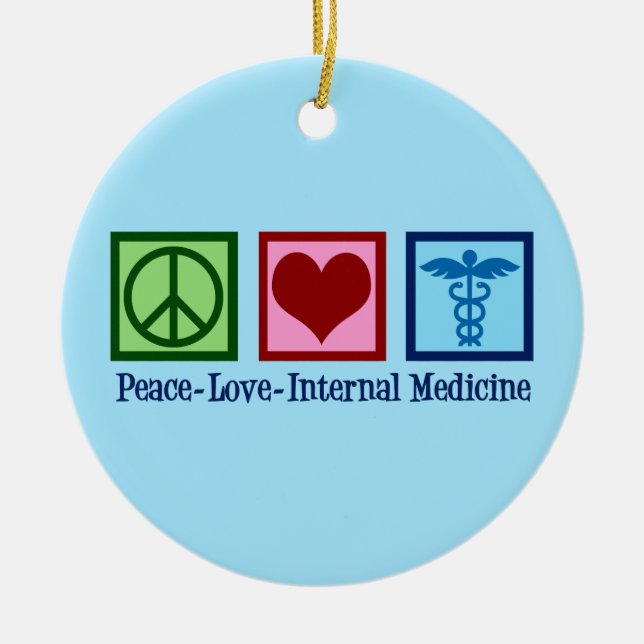Ornamento De Cerâmica Peace Love Internal Medicine (Frente)