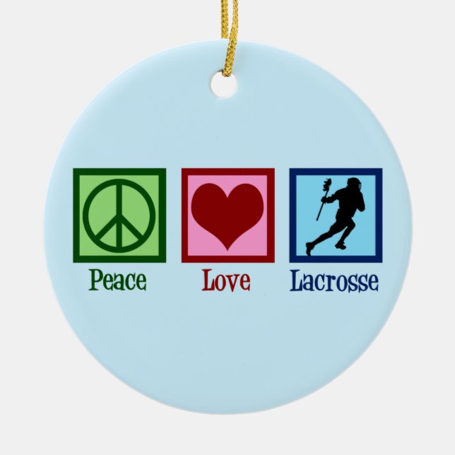 Ornamento De Cerâmica Peace Love Lacrosse Christmas (Frente)
