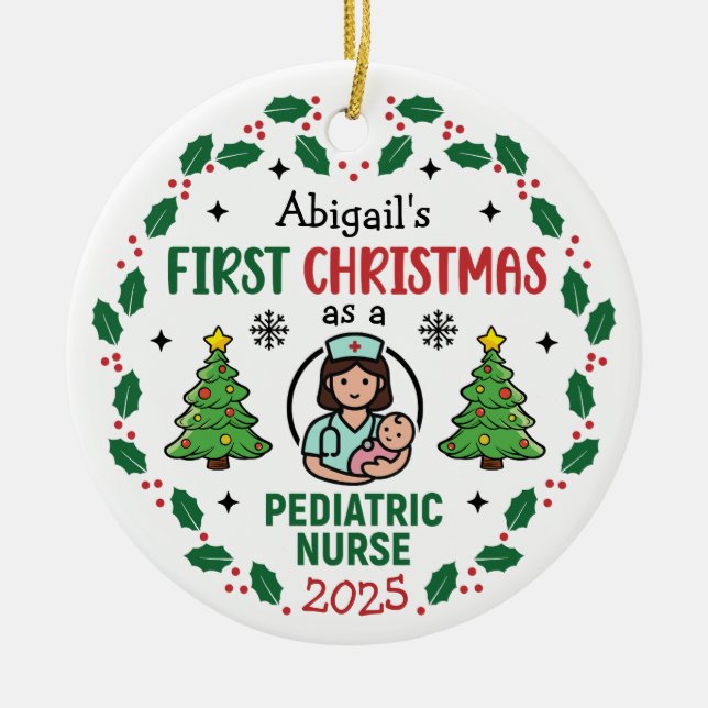 Ornamento De Cerâmica Pediatric Nurse First Christmas Tree Personalized  (Frente)