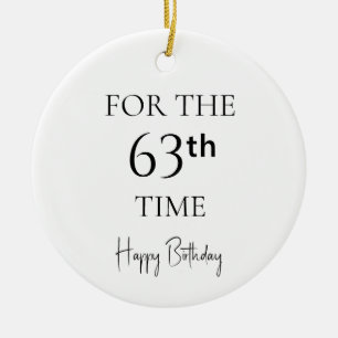 Ornamento De Cerâmica Pela 63ª Vez Feliz Aniversário