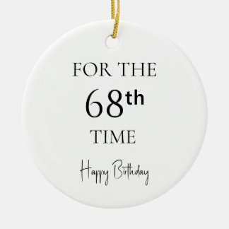 Ornamento De Cerâmica Pela 68ª Vez Feliz Aniversário