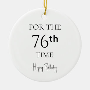 Ornamento De Cerâmica Pela 76ª Vez Feliz Aniversário