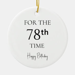Ornamento De Cerâmica Pela 78ª Vez Feliz Aniversário