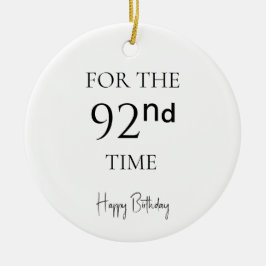 Ornamento De Cerâmica Pela 92ª Vez Feliz Aniversário