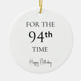Ornamento De Cerâmica Pela 94ª Vez Feliz Aniversário