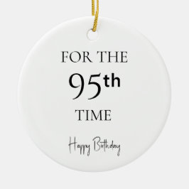 Ornamento De Cerâmica Pela 95ª Vez Feliz Aniversário