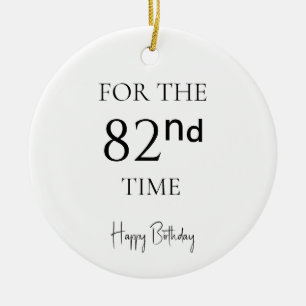 Ornamento De Cerâmica Pelo 82º Vez Feliz Aniversário