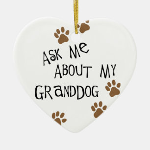 Ornamento De Cerâmica Pergunte-me sobre meu Granddog