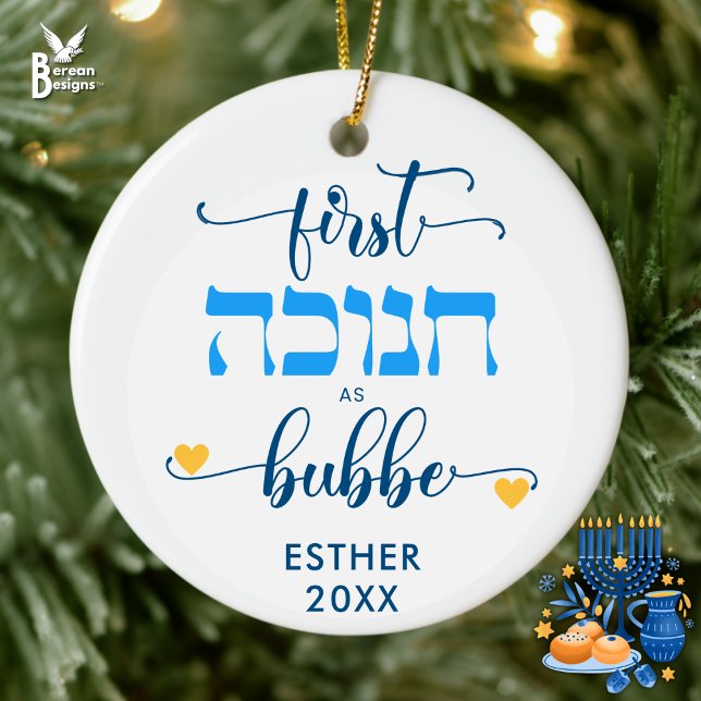 Ornamento De Cerâmica Personalized FIRST HANUKKAH AS GRANDPMA BUBBE (Personalized FIRST HANUKKAH AS BUBBE ornament for new grandmothers—souvenir for a new arrival.)