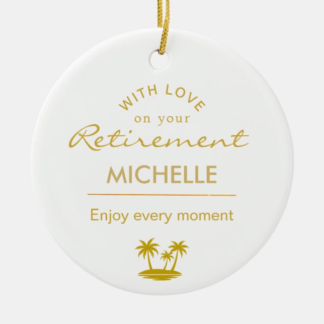 Ornamento De Cerâmica Personalized Retirement Enjoy Every Moment (Frente)