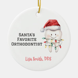 Ornamento De Cerâmica Personalized Santa's Favorite Orthodontist