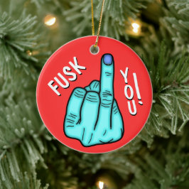 Ornamento De Cerâmica Piada falso da bomba F e desejos de Natal alegres