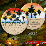 Ornamento De Cerâmica Pismo Beach California Retro Sunset Palm tree 60s<br><div class="desc">Pismo Beach California. Este design de retrô faz um Natal excelente ou presente de aniversário para fãs de Pismo Beach. O retroverão vibes design é um presente perfeito para amantes de viagem e fãs de destinos tropicais. - Você pode personalizar o modelo, adicionando um nome de sua cidade ou local,...</div>