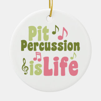 Ornamento De Cerâmica Pit Percussion é a vida
