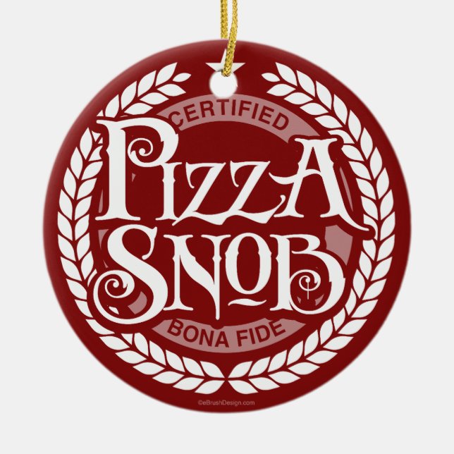 Ornamento De Cerâmica Pizza Snob - amante de pizza engraçado (Frente)