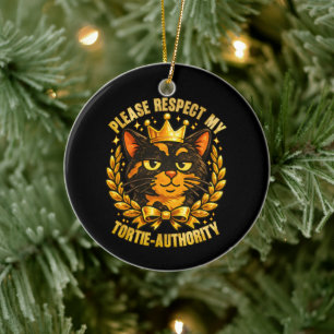 Ornamento De Cerâmica Por Favor Respeite Minha Autoridade Tortie Gato Di