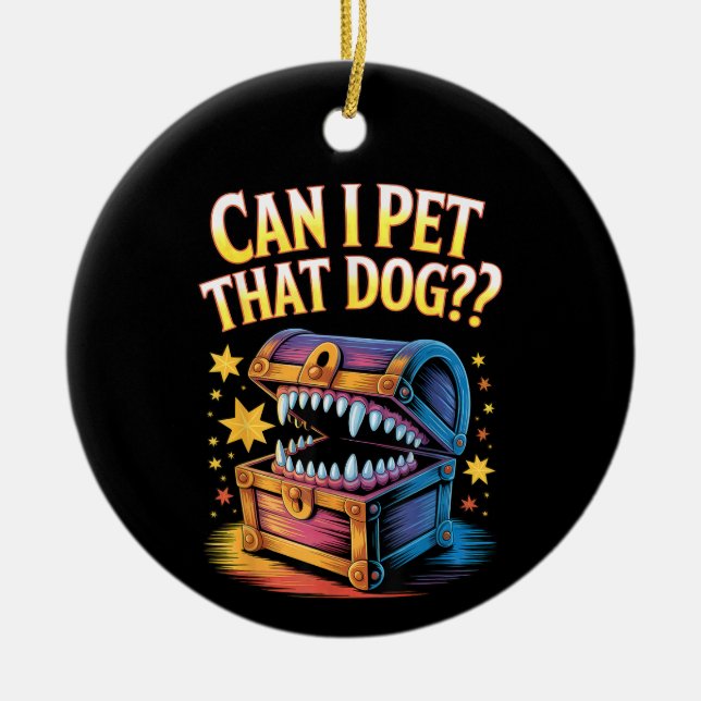 Ornamento De Cerâmica Posso Acariciar Esse Cachorro Presente de Design d (Frente)