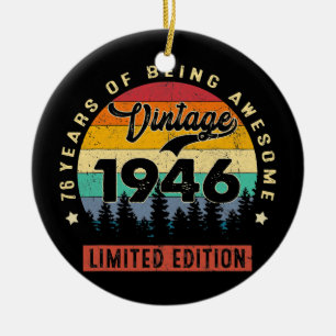 Ornamento De Cerâmica Presentes com 76 anos Vintage Edição Limitada de 1