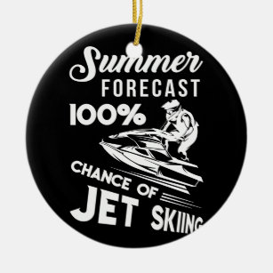 Ornamento De Cerâmica Previsão De Verão: 100% De Chance De Esqui De Jato