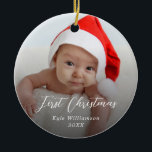 Ornamento De Cerâmica Primeiro Script de Foto Personalizado de Natal do<br><div class="desc">Primeiro Script de Foto Personalizado de Natal do Bebê</div>