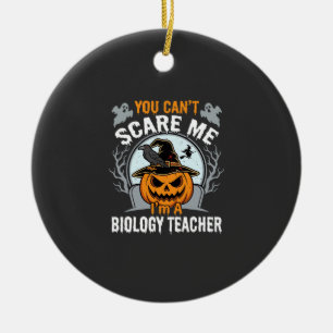 Ornamento De Cerâmica Professor de Biologia do Halloween Você Não Pode M
