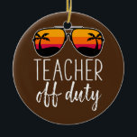 Ornamento De Cerâmica Professora de serviço Sunglass Beach Sunset<br><div class="desc">Professora De Dar Óculos De Sol De Praia, Presente De Sunset. Presente perfeito para seu pai, mãe, pai, homens, mulheres, amigos e familiares no Dia de Ação de Graças, Dia de Natal, Dia de as mães, Dia de os pais, 4 de julho de 1776 Dia Independente, Dia dos Veteranos, Dia...</div>