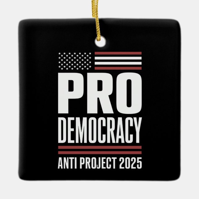 Ornamento De Cerâmica Projeto Pro Democracy Anti 2025 Trump 2025 (Frente)