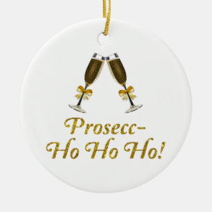 Ornamento De Cerâmica Prosecc-Ho Ho Ho! Festa de Natal do Funny Prosecco