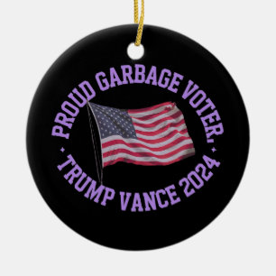 Ornamento De Cerâmica Proud Garbage Voter Trump Vance 2024 Sai