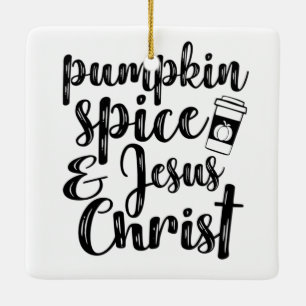 Ornamento De Cerâmica Pumpkin Spice e Jesus Cristo